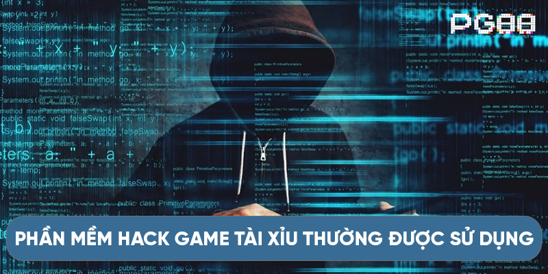 Phần mềm hack game tài xỉu thường được sử dụng